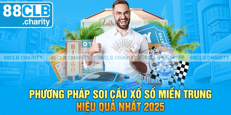 Phương Pháp Soi Cầu Xổ Số Miền Trung Hiệu Quả Nhất 2025