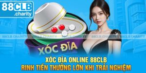 Xóc Đĩa Online 88clb - Rinh Tiền Thưởng Lớn Khi Trải Nghiệm